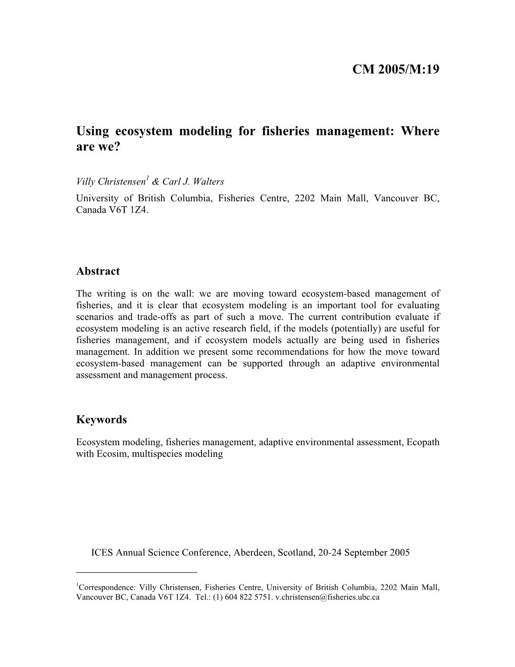 Using Ecosystem Modeling for Fisheries Management and Marine