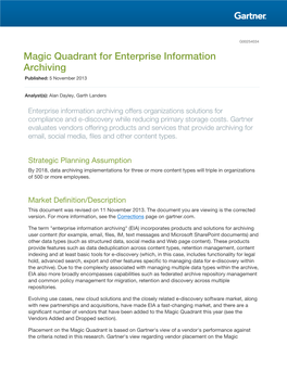 Magic Quadrant for Enterprise Information Archiving Published: 5 November 2013