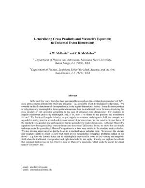 Generalizing Cross Products and Maxwell's Equations to Universal