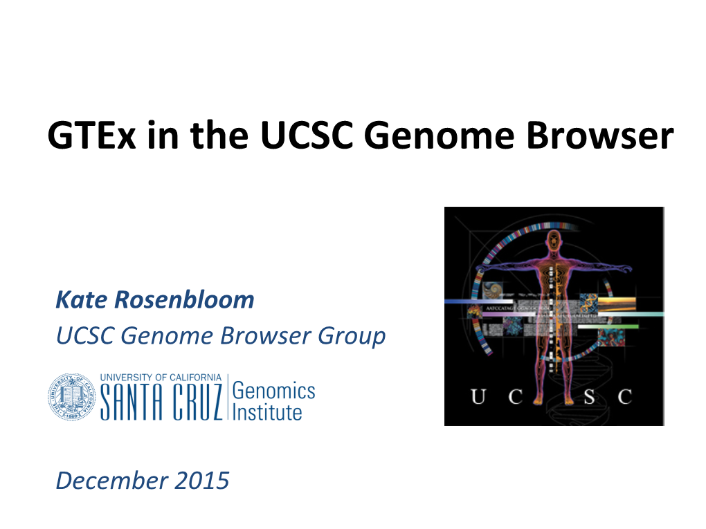 Gtex in the UCSC Genome Browser
