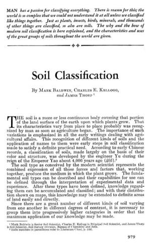 Soil Classification Is Here Explained, and the Characteristics and Uses of the Great Groups of Soils Throughout the World Are Given