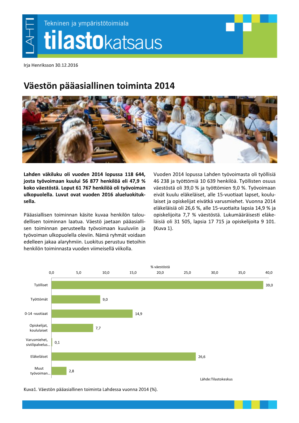 Väestön Pääasiallinen Toiminta 2014