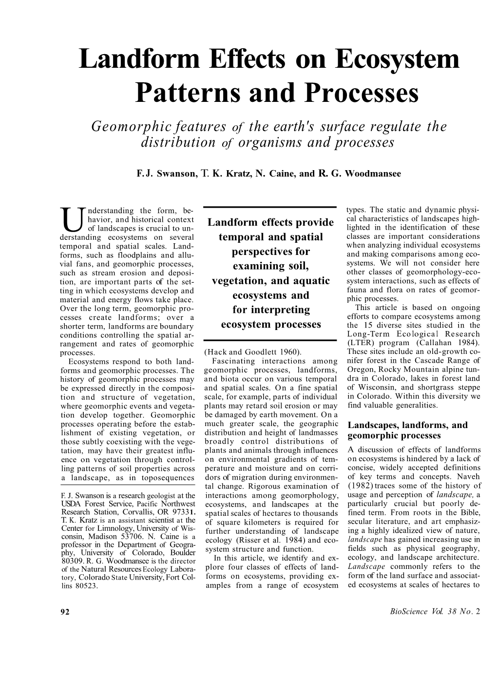 Patterns and Processes Geomorphic Features of the Earth's Surface Regulate the Distribution of Organisms and Processes