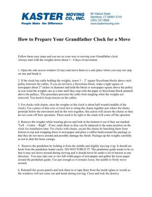 How to Prepare Your Grandfather Clock for a Move