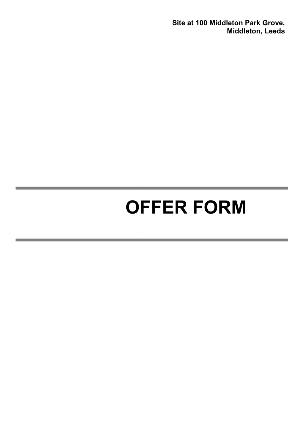 100 Middleton Park Grove Offer Form