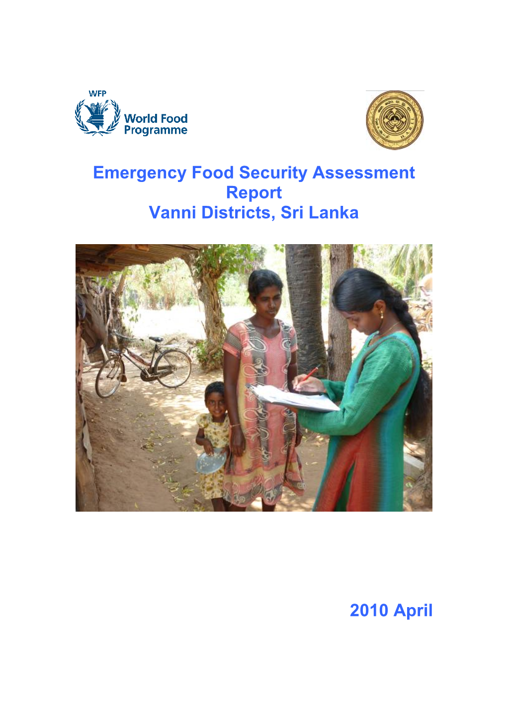 Emergency Food Security Assessment Report Vanni Districts, Sri Lanka