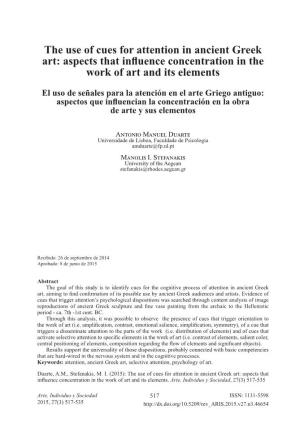 The Use of Cues for Attention in Ancient Greek Art: Aspects That Influence Concentration in the Work of Art and Its Elements