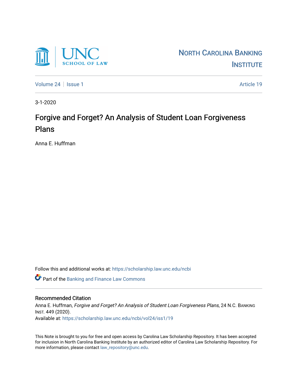 Forgive and Forget? an Analysis of Student Loan Forgiveness Plans