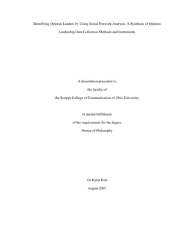 Identifying Opinion Leaders by Using Social Network Analysis: a Synthesis of Opinion