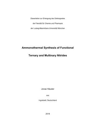 Ammonothermal Synthesis of Functional Ternary and Multinary