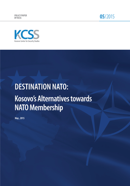 Kosovo's Alternatives Towards Nato Membership