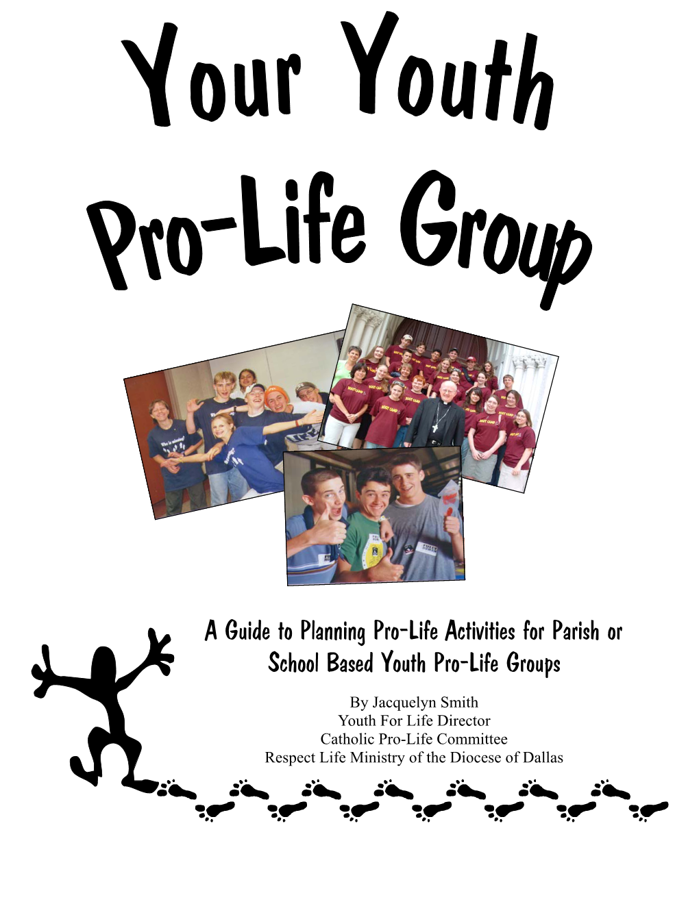 Your Youth Pro-Life Group