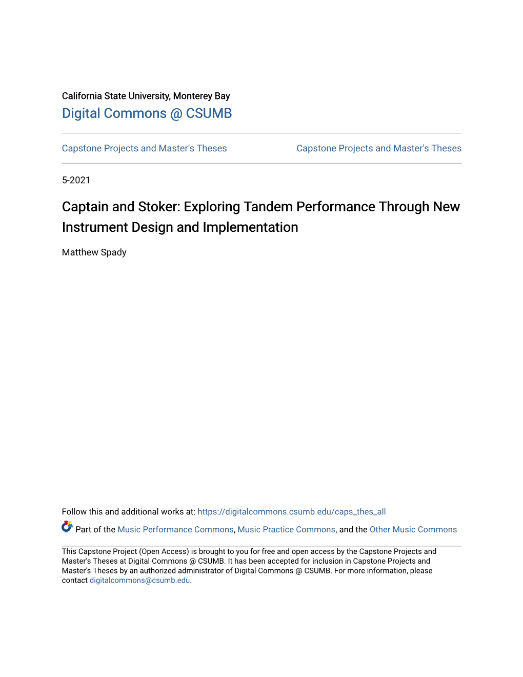 Exploring Tandem Performance Through New Instrument Design and Implementation