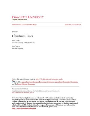 Christmas Trees Mike Duffy Iowa State University, Mduffy@Iastate.Edu