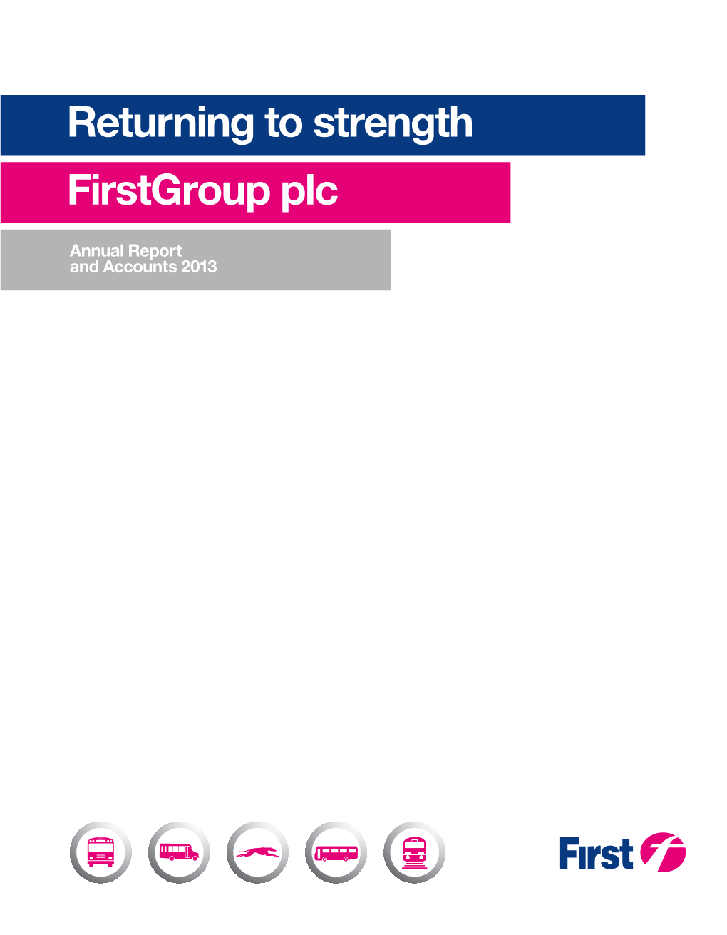 Returning to Strength Firstgroup