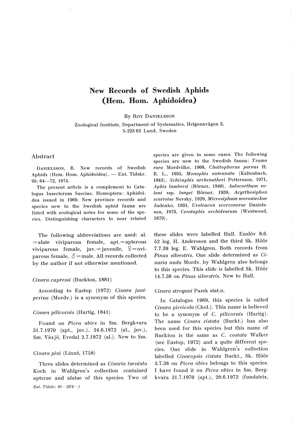 New Records of Swedish Aphi&S (Hem. Hom. Aphidoidea)
