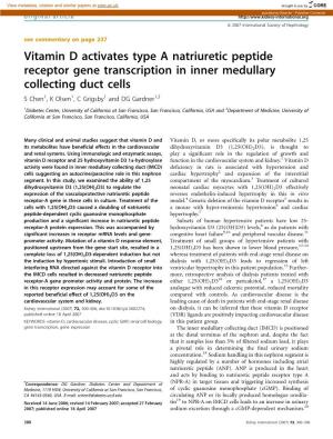 Vitamin D Activates Type a Natriuretic Peptide Receptor Gene Transcription in Inner Medullary Collecting Duct Cells S Chen1, K Olsen1, C Grigsby1 and DG Gardner1,2