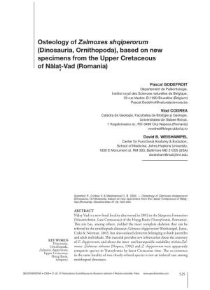 Osteology of Zalmoxes Shqiperorum (Dinosauria, Ornithopoda), Based on New Specimens from the Upper Cretaceous of Na˘ Lat,-Vad (Romania)