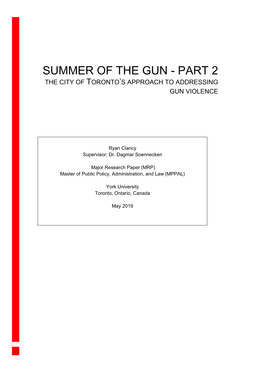 Summer of the Gun - Part 2 the City of Toronto’S Approach to Addressing Gun Violence