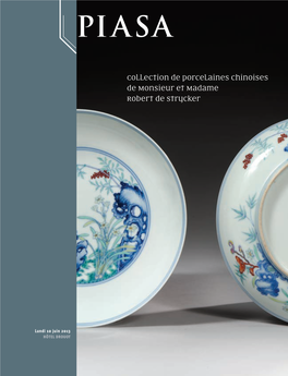 Collection De Porcelaines Chinoises De Monsieur Et Madame Robert De Strycker Lundi 10 Juin 2013 10 Lundi Collection De M