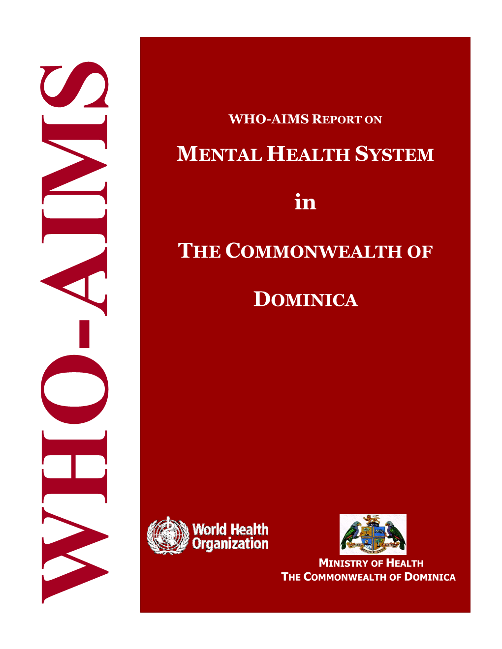Mental Health System the Commonwealth of Dominica
