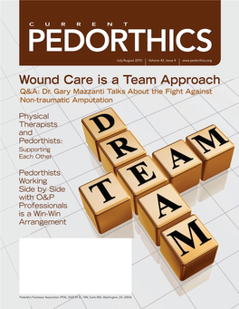 Wound Care Is a Team Approach Q&A: Dr