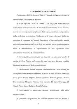 Con Sentenza Dell'11 Dicembre 2004 Il Tribunale Di Palermo Dichiarava Marcello Dell'utri Colpevole Dei Reati A) Di Cui Agli