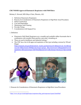 CDC/NIOSH-Approved Elastomeric Respirators with P100 Filters Brittany E. Howard, MD (Mayo Clinic, Phoenix, AZ) 1. Definition