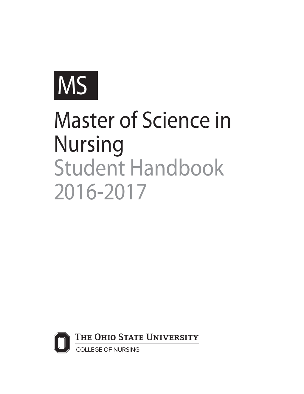 Master of Science in Nursing Student Handbook 2016-2017