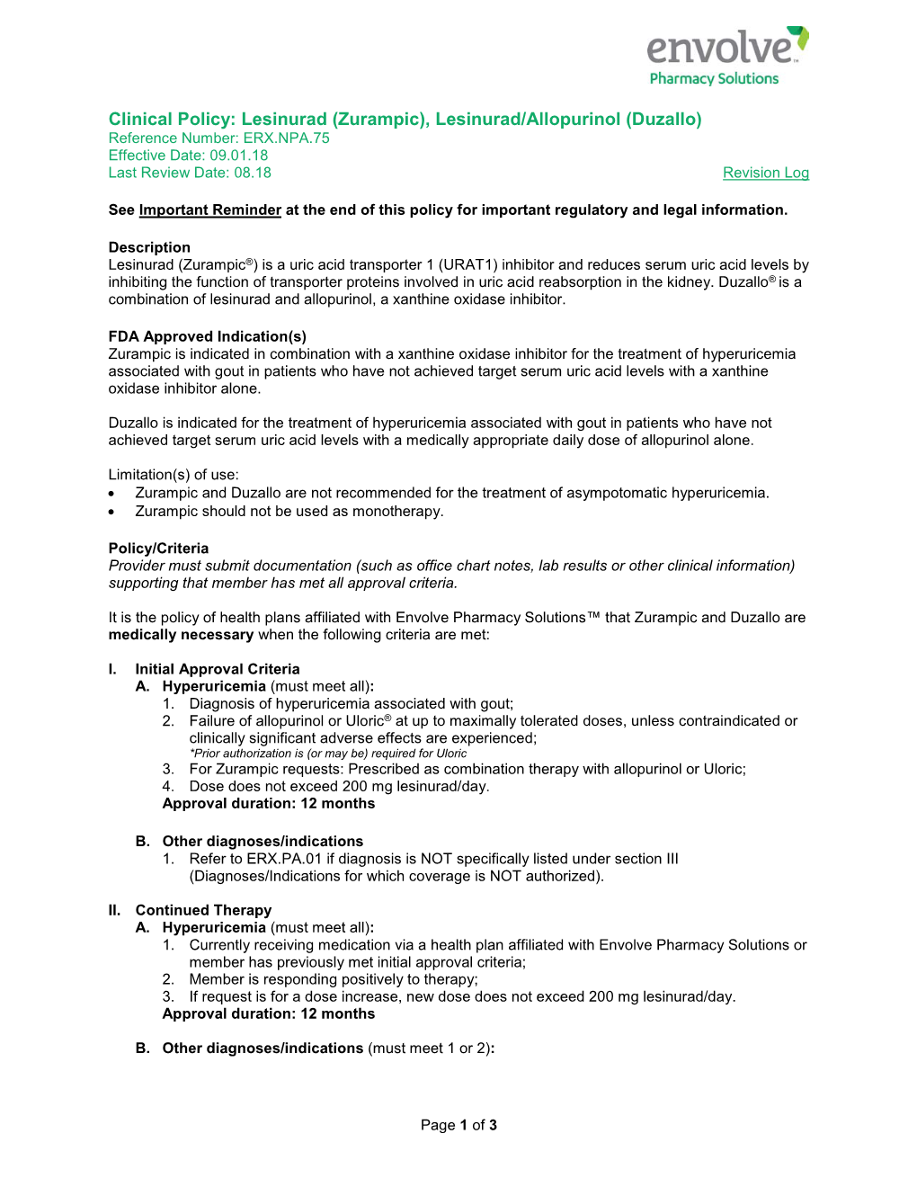 (Zurampic), Lesinurad/Allopurinol (Duzallo) Reference Number: ERX.NPA.75 Effective Date: 09.01.18 Last Review Date: 08.18 Revision Log