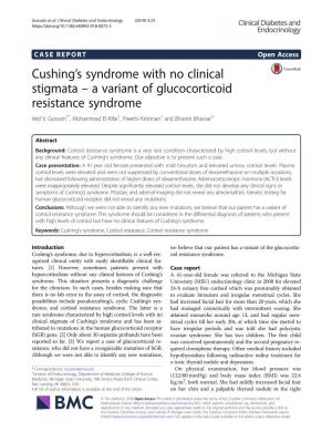 Cushing's Syndrome with No Clinical Stigmata – a Variant Of
