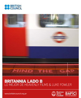 Britannia Lado B I Lo Mejor De Heavenly Films & Luke Fowler 1