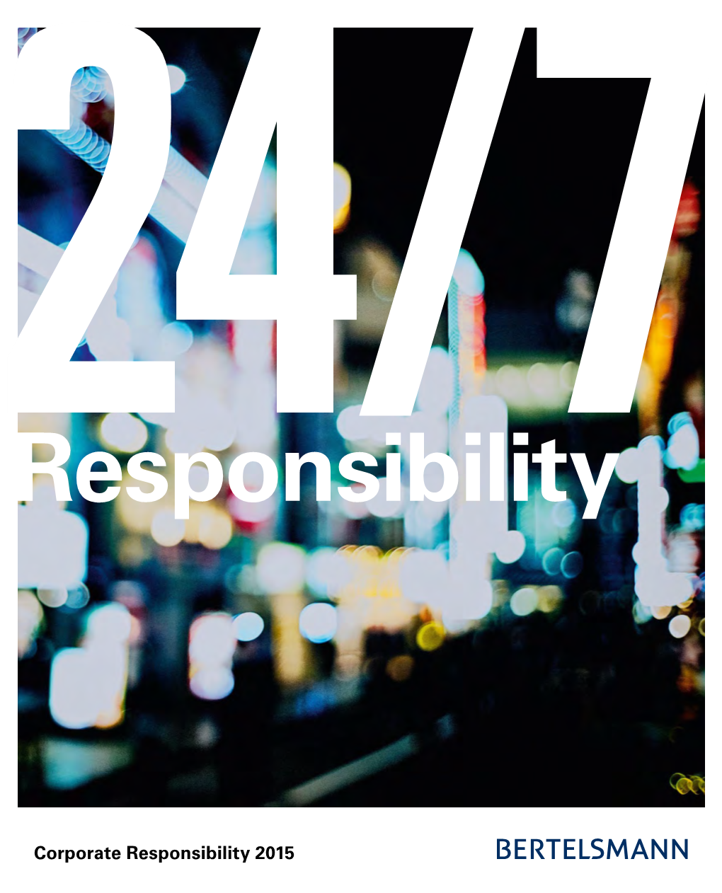 Corporate Responsibility 2015 Responsibility Corporate Bertelsmann