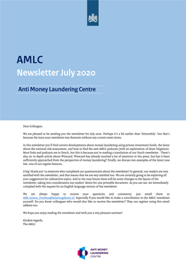 Dear Colleague, We Are Pleased to Be Sending You the Newsletter for July