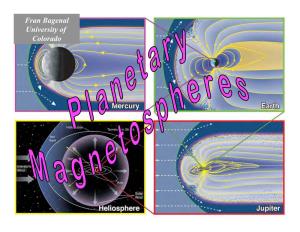 Fran Bagenal University of Colorado Magnetosphere Dynamics