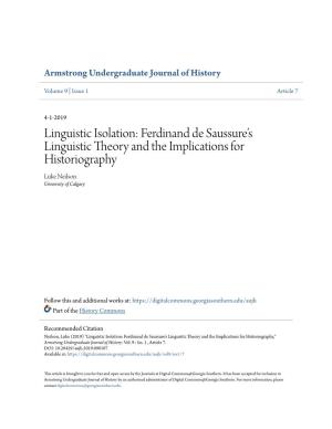 Linguistic Isolation: Ferdinand De Saussure's Linguistic Theory and the Implications for Historiography