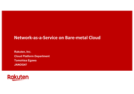 Network-As-A-Service on Bare-Metal Cloud