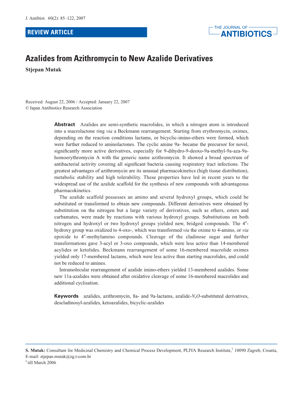 Azalides from Azithromycin to New Azalide Derivatives Stjepan Mutak