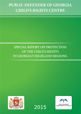 Special Report on Protection of the Child's Rights in Georgia's Highland Regions