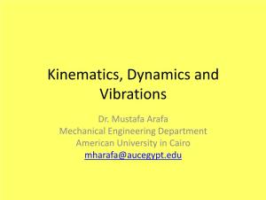 Kinematics, Dynamics and Vibrations