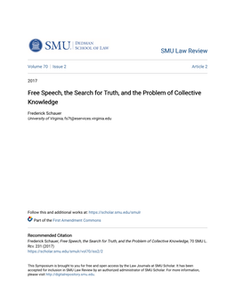 Free Speech, the Search for Truth, and the Problem of Collective Knowledge