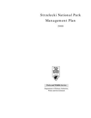 Strzelecki National Park Management Plan 2000