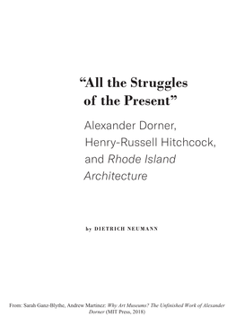 "All the Struggles of the Present" Alexander Dorner, Henry-Russell Hitchcock, and Rhode Island Architecture
