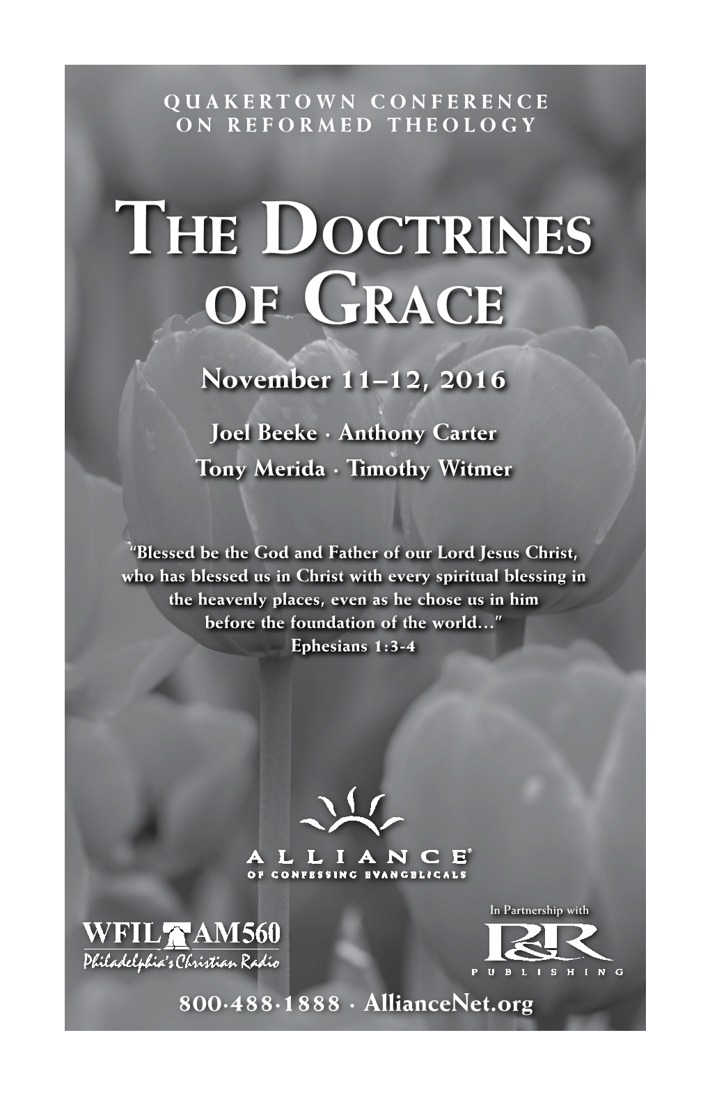 The Doctrines of Grace November 11–12, 2016