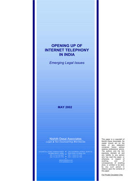 Opening up of Internet Telephony in India: Emerging Legal Issues