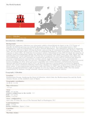 The World Factbook Europe :: Gibraltar (Overseas Territory of the UK) Introduction :: Gibraltar Background: Strategically Import