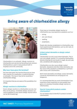 Being Aware of Chlorhexidine Allergy