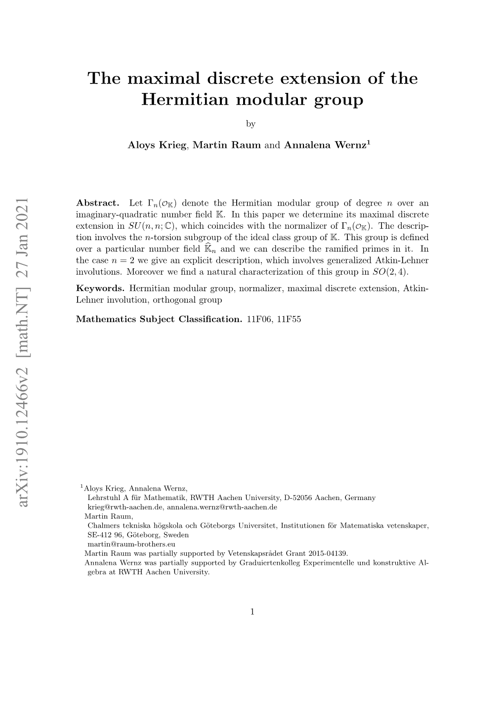 The Maximal Discrete Extension of the Hermitian Modular Group