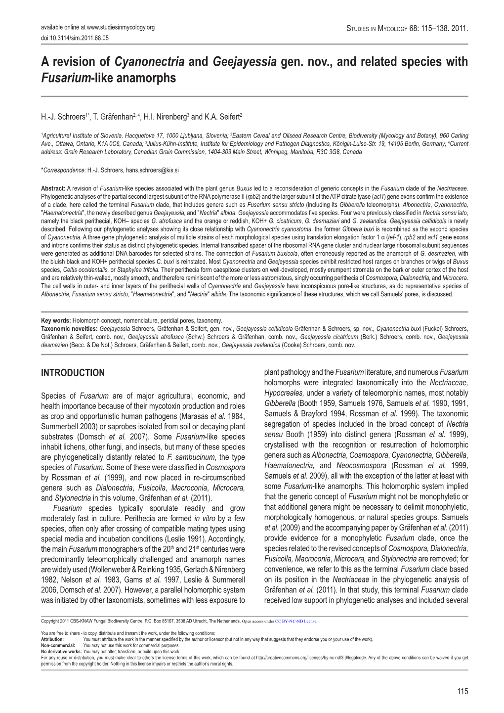 A Revision of Cyanonectria and Geejayessia Gen. Nov., and Related Species with Fusarium-Like Anamorphs