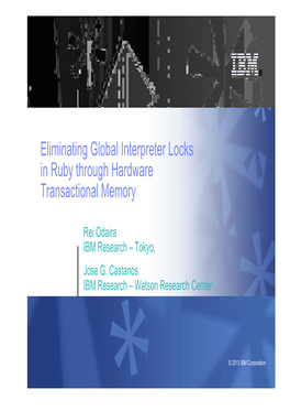 Eliminating Global Interpreter Locks in Ruby Through Hardware Transactional Memory